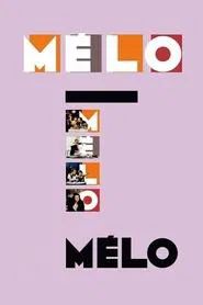 Mélo movie poster