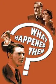 What Happened Then? movie poster