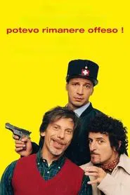 I could have been offended! movie poster
