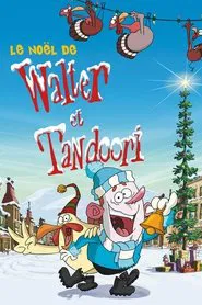 Le Noël de Walter et Tandoori movie poster
