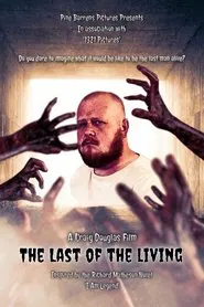 The Last of The Living movie poster