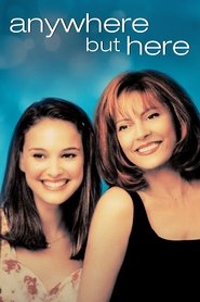 Anywhere but Here movie poster