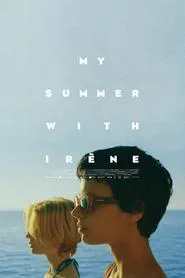 My Summer With Irène movie poster