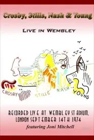 Crosby, Stills, Nash & Young - Live in Wembley 1974 movie poster