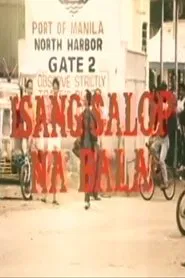 Isang Salop na Bala movie poster