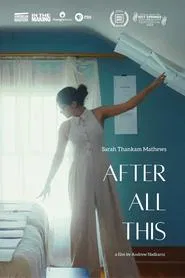 Sarah Thankam Mathews: After All This movie poster