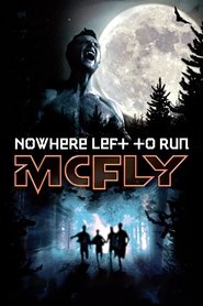 McFly: Nowhere Left to Run movie poster