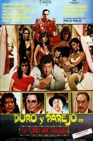 Duro y Parejo en La Casita del Pecado movie poster