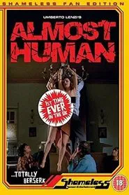Meet the Maker: Umberto Lenzi on Almost Human movie poster