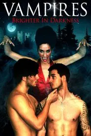 Vampires: Brighter in Darkness movie poster
