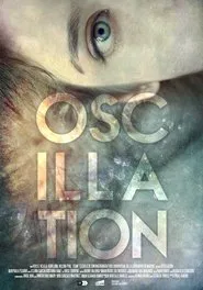 Oscillation movie poster