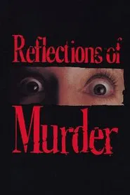Reflections of Murder movie poster