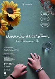 El Mundo De Carolina movie poster