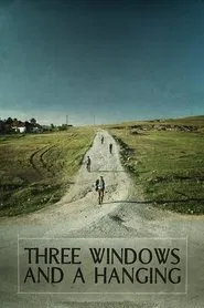 Three Windows and a Hanging movie poster