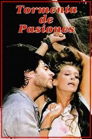 Poster do filme Tormenta de Pasiones