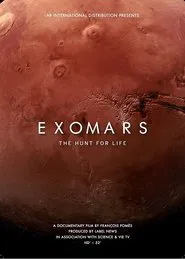 Exomars: The Hunt for Life movie poster