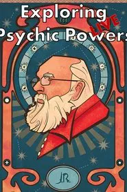 Poster do filme Exploring Psychic Powers Live