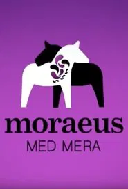 Moraeus Med Mera tv show poster