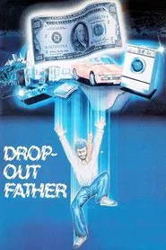Drop-Out Father movie poster