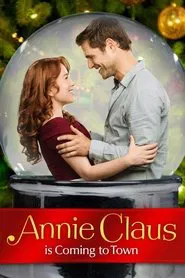 Annie Claus Is Coming to Town movie poster