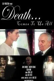 Poster do filme Death Comes To Us All