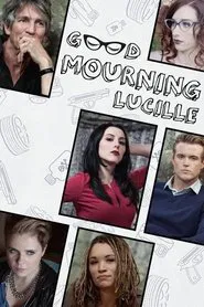 Good Mourning, Lucille movie poster