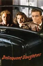 Delinquent Daughters movie poster