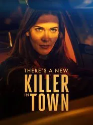 There's a New Killer in Town movie poster