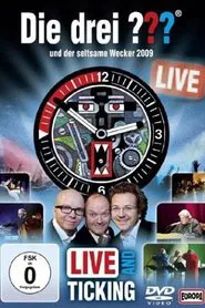 Die drei ??? LIVE – und der seltsame Wecker movie poster