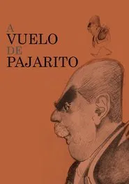 A vuelo de pajarito movie poster