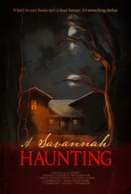 A Savannah Haunting movie poster