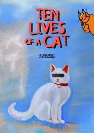 Ten Lives of a Cat: A Film about Chris Marker movie poster
