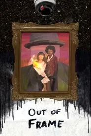 Out of Frame movie poster