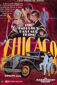 The Fabulous Bastard from Chicago movie poster