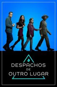 Poster da série Despachos de Outro Lugar