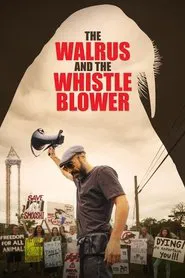 Poster do filme The Walrus and the Whistleblower