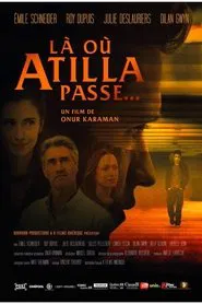 Poster do filme There Where Atilla Passes
