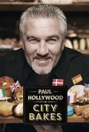 Paul Hollywood City Bakes tv show poster