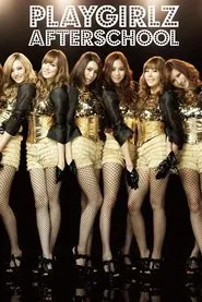 Poster do filme AFTERSCHOOL First Japan Tour 2012 -Playgirlz-