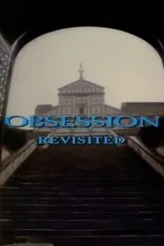 'Obsession' Revisited movie poster