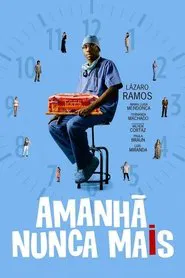 Amanhã Nunca Mais movie poster
