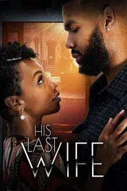 His Last Wife movie poster