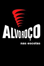 Alvoroço Nas Escolas movie poster