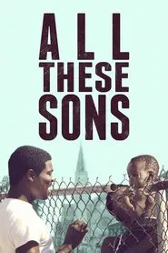 All These Sons movie poster