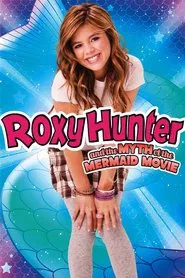 Roxy Hunter and the Myth of the Mermaid movie poster