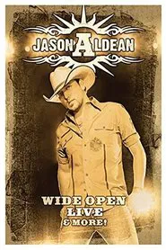 Jason Aldean - Wide Open Live and More movie poster