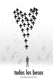 Todos los besos movie poster