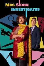Mrs Sidhu Investigates tv show poster