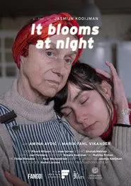 It Blooms at Night movie poster