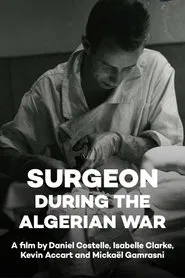Surgeon during the Algerian War movie poster